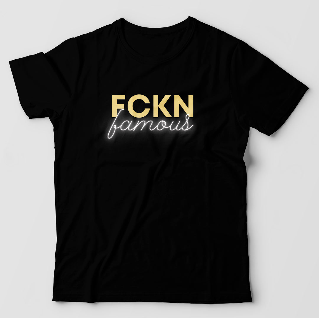 FKN Famous Tee